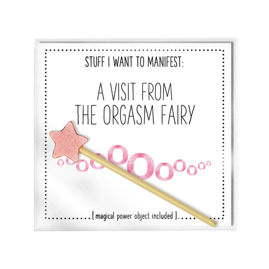 Stuff I Want To Manifest: A Visit From The Orgasm Fairy