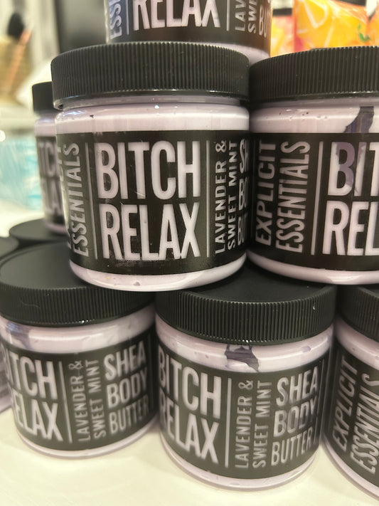 B*tch Relax Body Butter